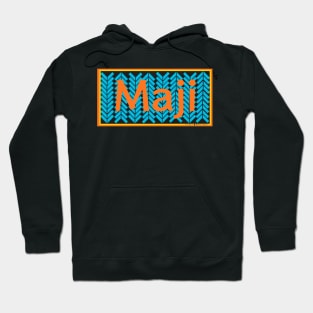 Maji Hoodie